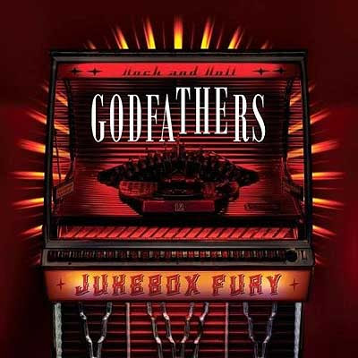 Godfathers-Jukebox-Fury-1