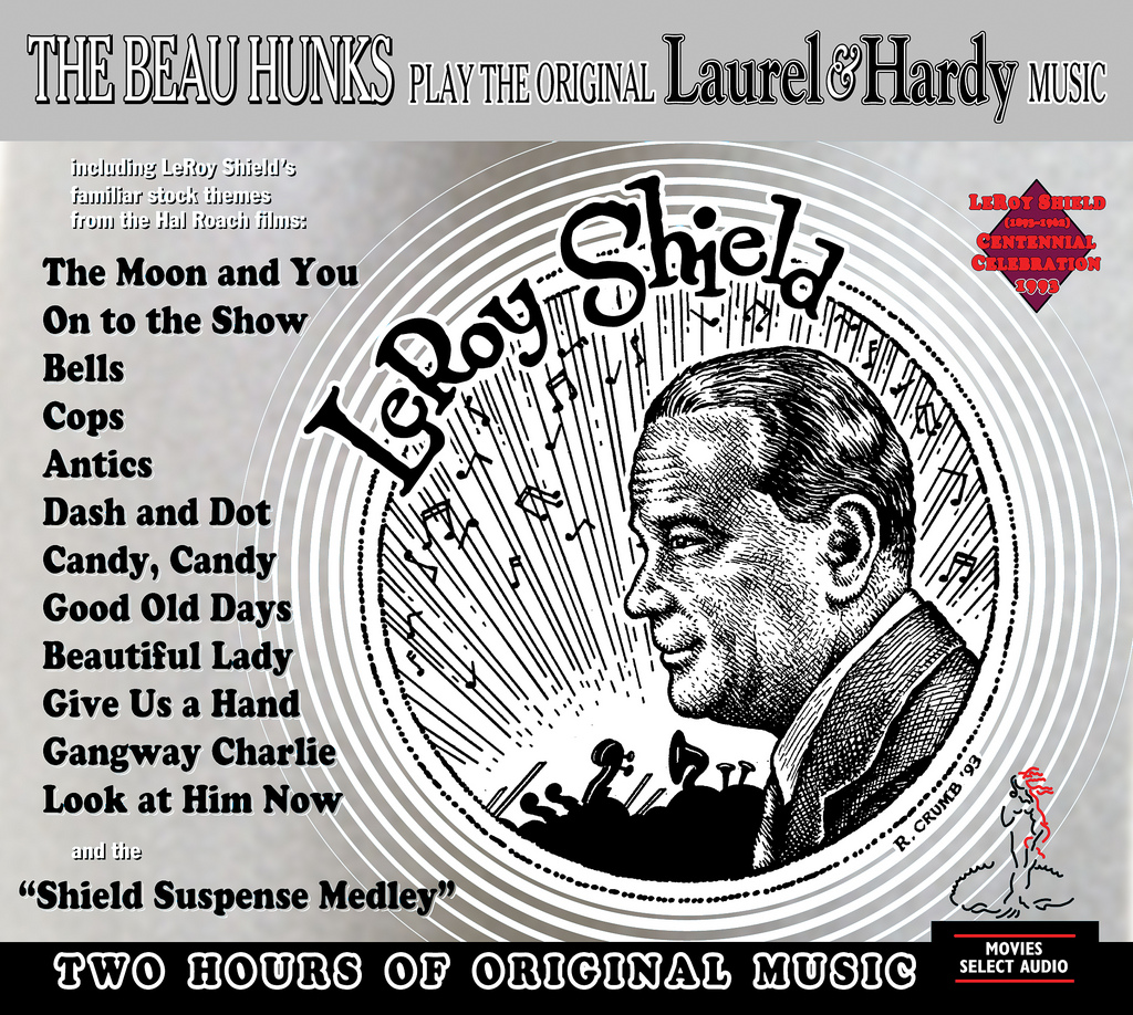 1993 The Beau Hunks Play the Original Laurel &amp; Hardy Music